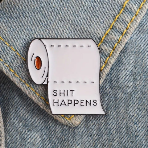 Pin esmaltado Shit Happens